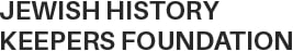 Jewish History Keepers Foundation